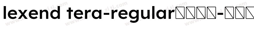 lexend tera-regular字体下载字体转换